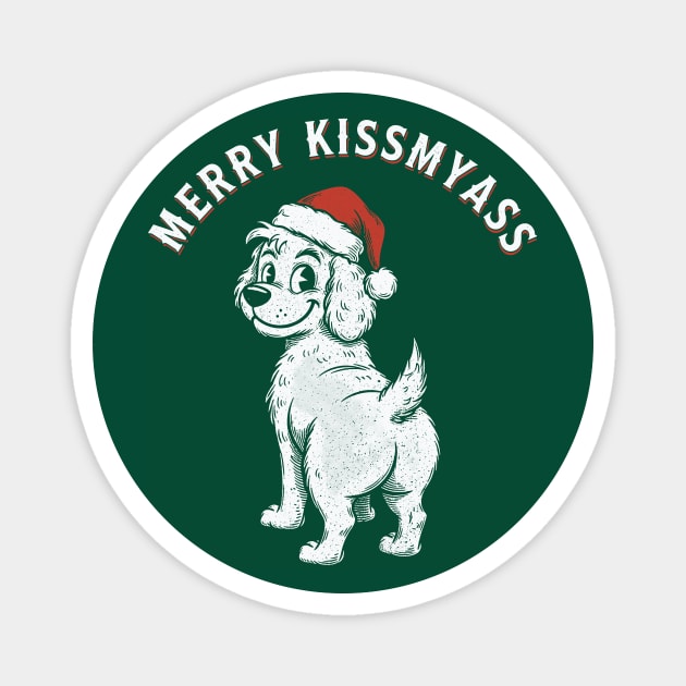Merry Kissmyass Magnet by CreativeSage